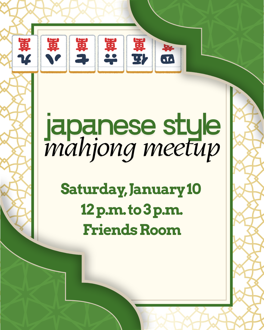 Flyer with event details in center and mahjong tiles on top of page