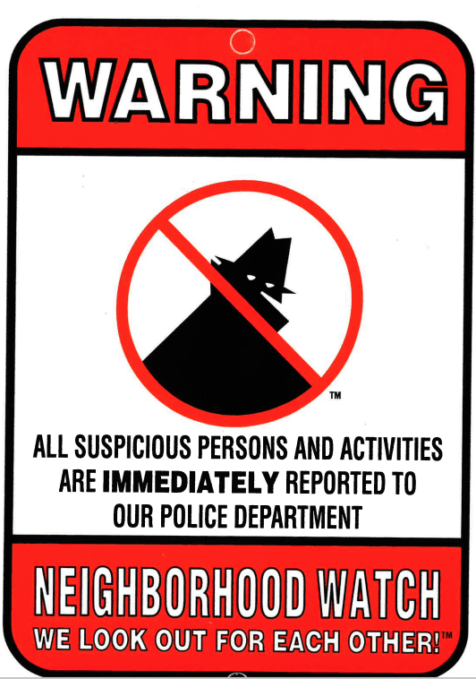 Neighborhood Watch SIgn 01-08-2024